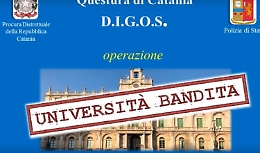 Catania, «Università Bandita»: secondo filone d'inchiesta, altri 54 “avvisi” eccellenti