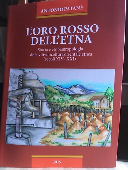 "L'Oro rosso dell'Etna", l'epopea della viticoltura nel libro dello storico Antonio Patanè