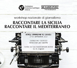 Workshop di giornalismo  «Raccontare la Sicilia»: trenta gli ammessi