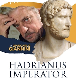 “Hadrianus Imperator”, la lettura diventa teatro con Giancarlo Giannini