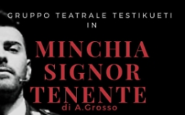 Al Teatro della Posta Vecchia arriva la compagnia teatrale dei TestiKueti con “Minchia Signor Tenente”