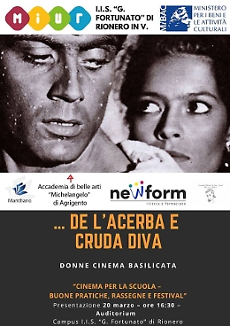 L&rsquo;Accademia BB.AA. &ldquo;Michelangelo&rdquo; partner del progetto &hellip;dell&rsquo;Arcerba e cruda diva. Donne, Cinema, Basilicata