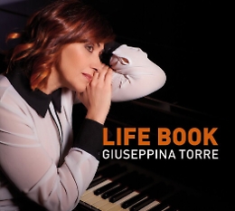 Giuseppina Torre, un "Life Book" tutto da ascoltare
