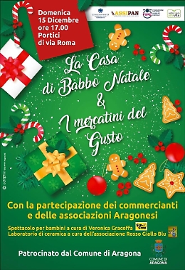Ad Aragona tornano la Casa di Babbo Natale e i mercatini del gusto