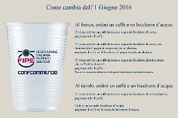 Un bicchere d'acqua al bar? Se richiesto ed &egrave; di plastica avr&agrave; un costo di 10cent