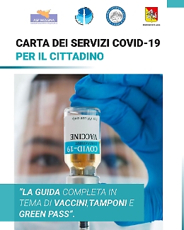 Tutto su vaccini, tamponi e Green pass: a Messina nasce la carta dei servizi sul Covid