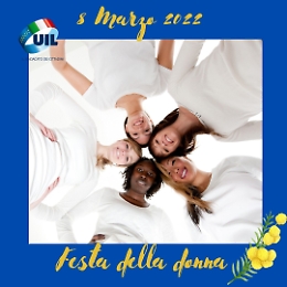 Festa della donna, la Uil agrigentina pensa alle problematiche delle tante lavoratrici, ma soprattutto alle donne ucraine