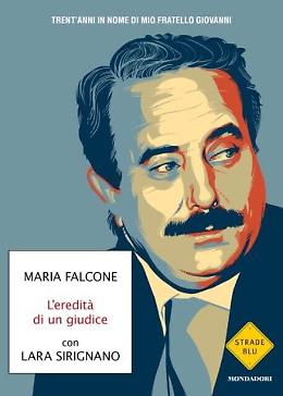 Maria Falcone ricorda il fratello nel libro "L'eredità di un giudice"