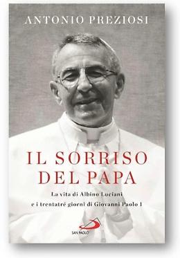 Papa Luciani: il nuovo beato nella biografia di Preziosi