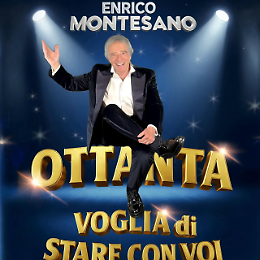 Ottanta anni, mille volti: Enrico Montesano torna all'Ariston
