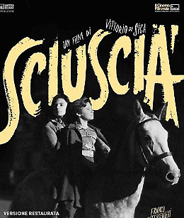 Ritorna Sciusci&agrave;: il capolavoro neorealista restaurato in 4K al Rouge et Noir