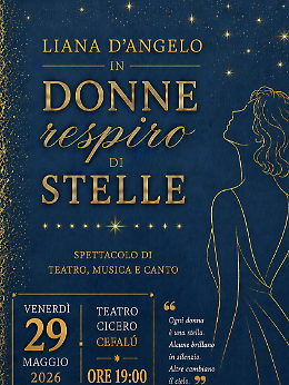  Donne: il respiro delle stelle al Teatro Cicero  

