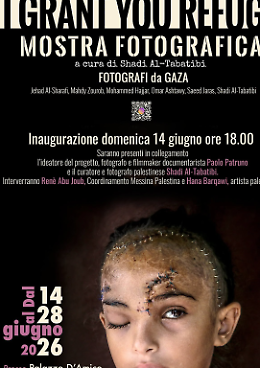 "I Grant You Refuge": immagini del genocidio a Gaza