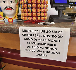 "Se per il nostro anniversario non chiudo, mia moglie mi lascia"