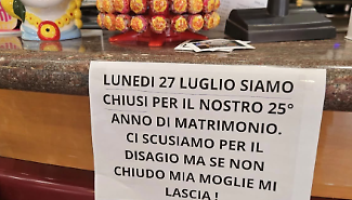 "Se per il nostro anniversario non chiudo, mia moglie mi lascia"