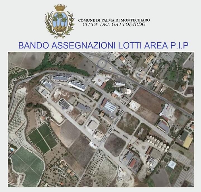 Palma di Montechiaro, pronta per il decollo l'area Pip