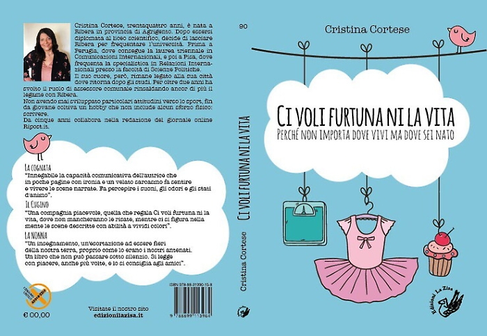 &laquo;Ci voli furtuna ni la vita&raquo;,  il racconto riberese di Cristina Cortese