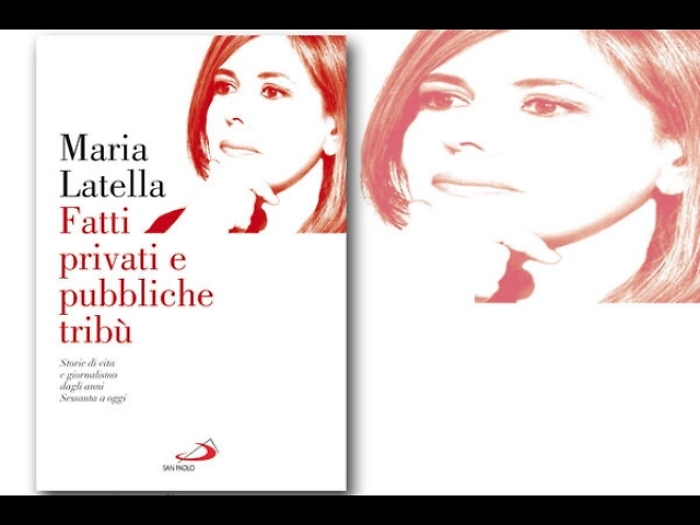 Maria Latella si racconta in un libro