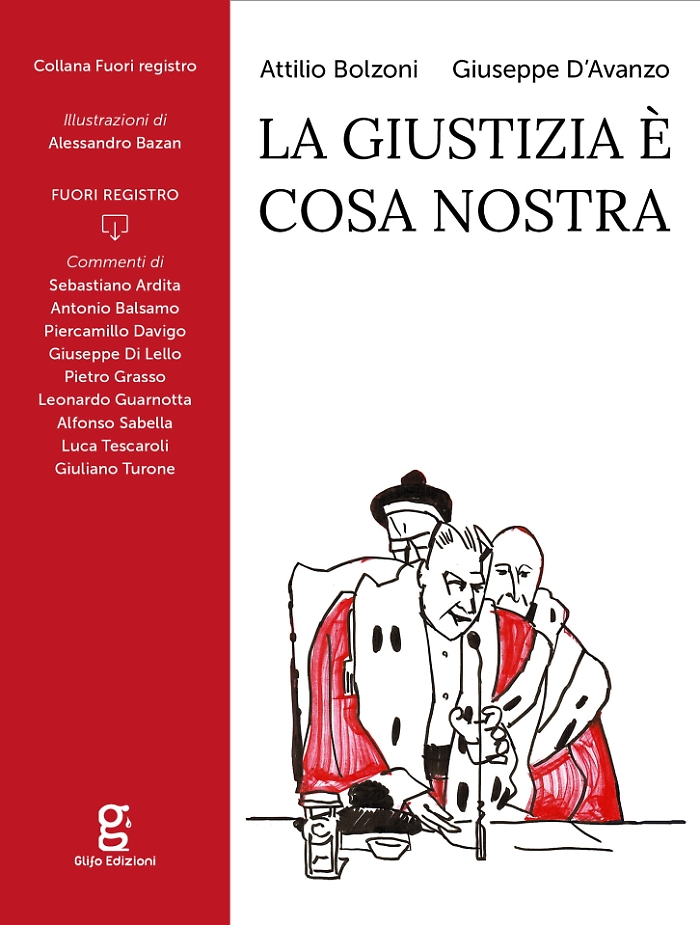 "La Giustizia &egrave; Cosa nostra"Quando la mafia aggiustava i processi