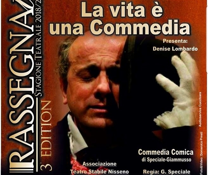 "La vita &egrave; una commedia" al San Francesco di Favara