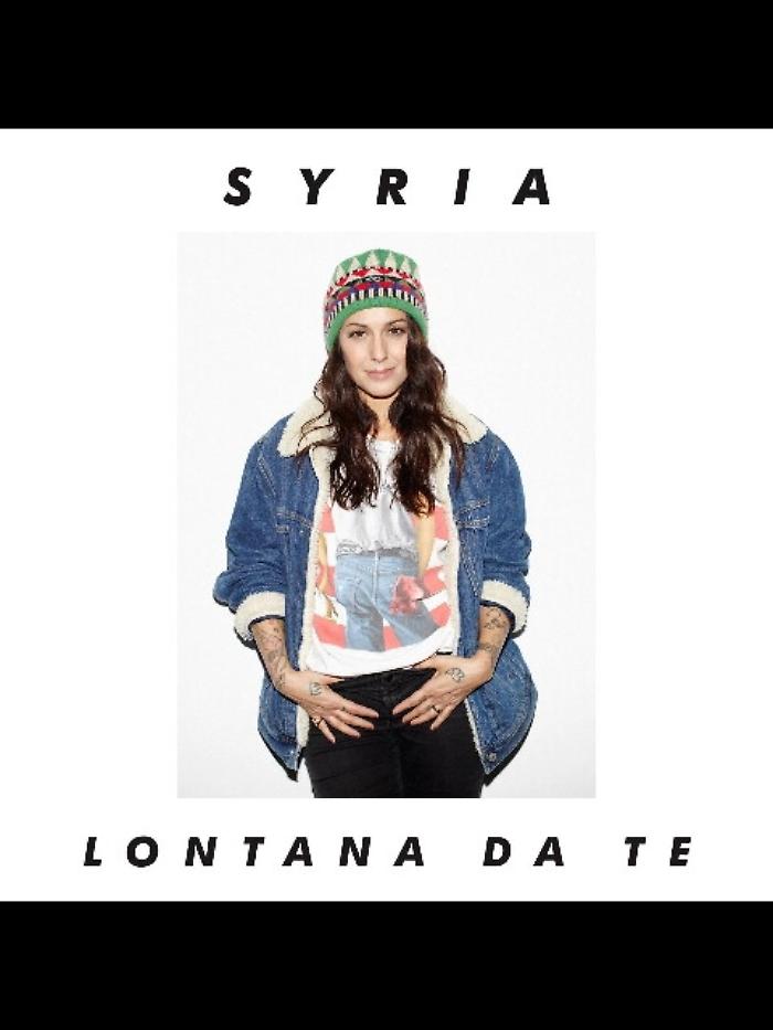 Syria, arriva nuovo brano Lontana da te