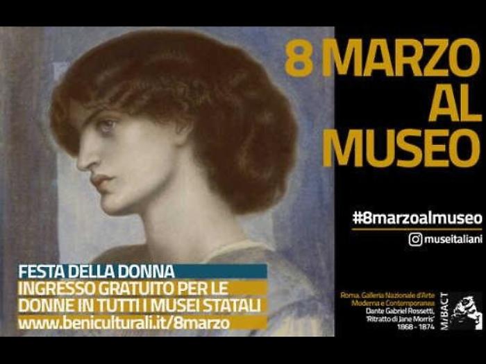 8 Marzo, musei gratis per le donne
