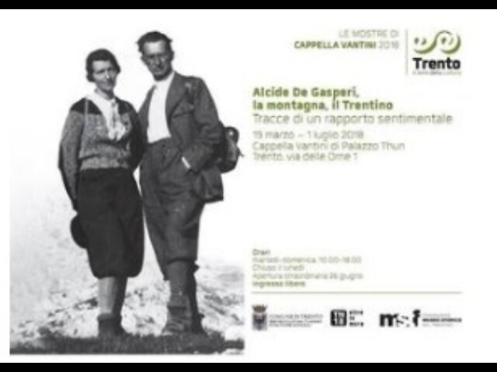 Mostre: 'Alcide De Gasperi, la montagna'