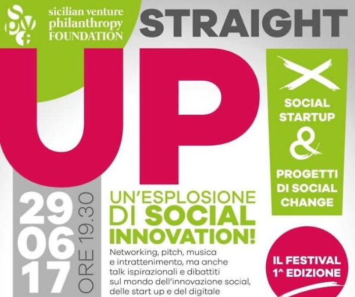 A Catania il Festival Straight Up, un'esplosione di social innovation