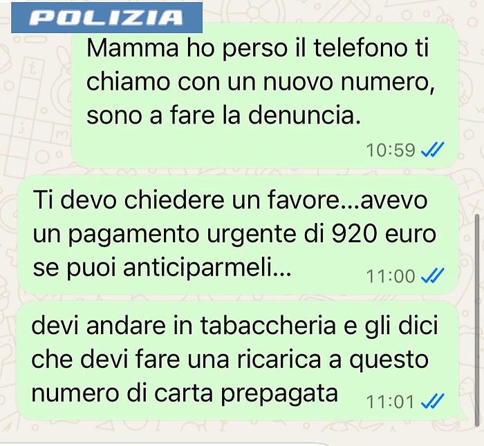 &ldquo;MAMMA HO PERSO IL CELLULARE, MI FAI UN BONIFICO&rdquo;, VERSA 920 EURO MA E&rsquo; UNA TRUFFA. LA POLIZIA DI STATO INDIVIDUA I RESPONSABILI