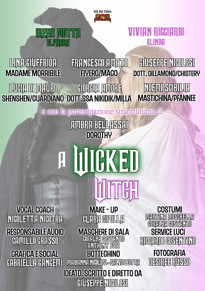 Catania: Il 14 giugno Elphaba e Glinda con &ldquo;A Wicked Witch&rdquo;, l&rsquo;omaggio italiano al musical Wicked