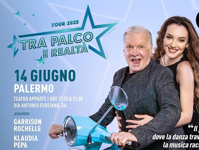 Tra Palco e Realt&agrave;, riparte lo show con Klaudia Pepa e Garrison Rochelle: tappa anche in Sicilia