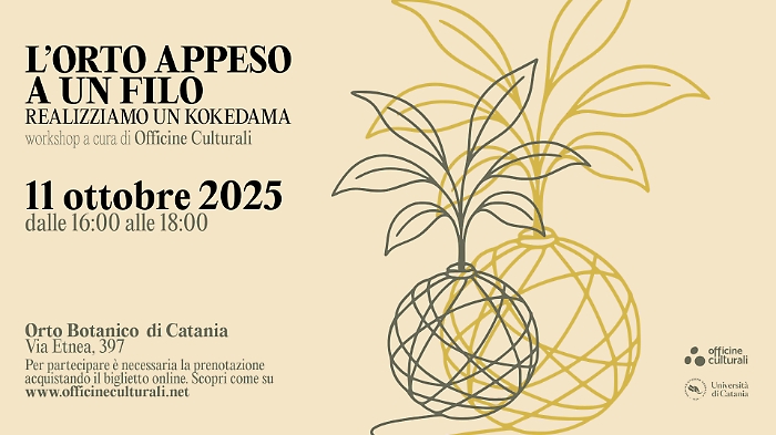 L'orto appeso a un filo: workshop di kokedama all'Orto Botanico di Catania