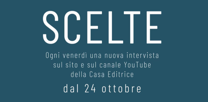 Arriva "Scelte": conversazioni sul presente per immaginare il futuro