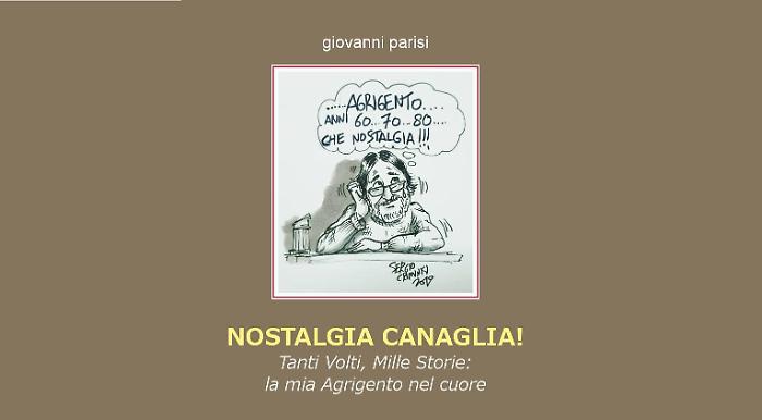 L'Agrigento che fu negli occhi di un bambino: arriva in libreria "Nostalgia Canaglia"