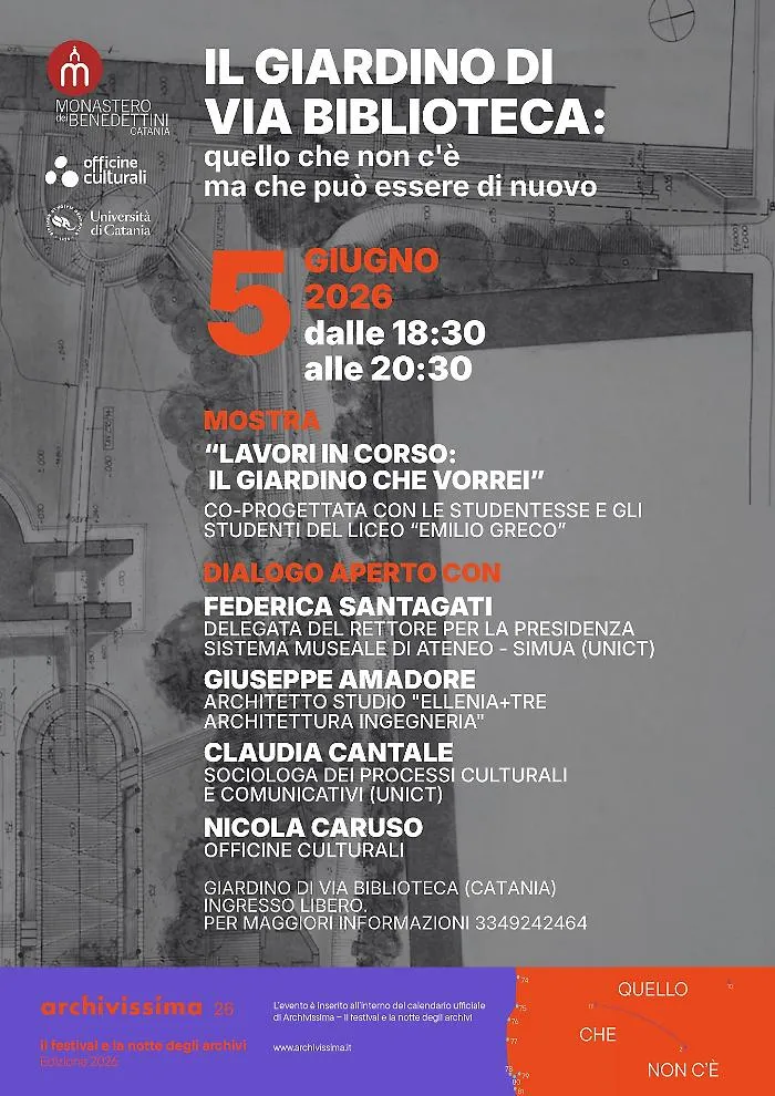 Il giardino di Via Biblioteca: quello che non c'&egrave; ma pu&ograve; tornare &mdash; per la Notte degli Archivi