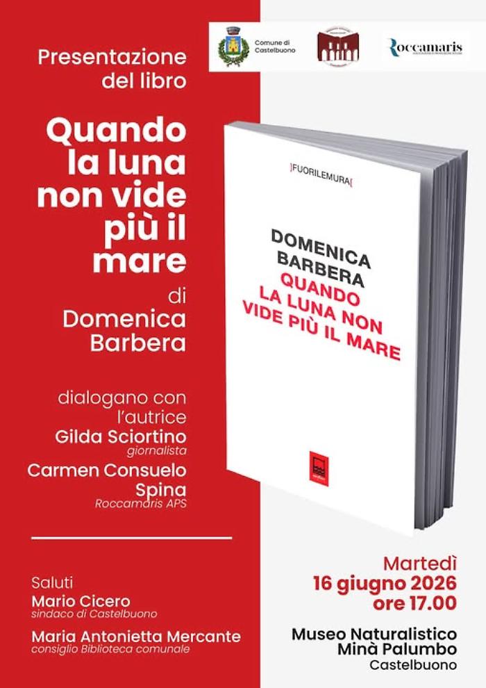 La guerra nei focolari: presentazione di "Quando la luna non vide pi&ugrave; il mare" a Castelbuono