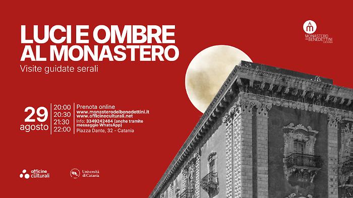 Luci e Ombre al Monastero: visite guidate serali al Monastero dei Benedettini